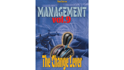 Management - Vol. 9: The Change Lever