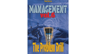 Management - Vol. 6: The Problem Drill
