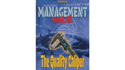 Management - Vol. 8: The Quality Caliper