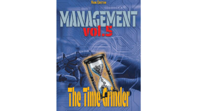 Management - Vol. 5: The Time Grinder