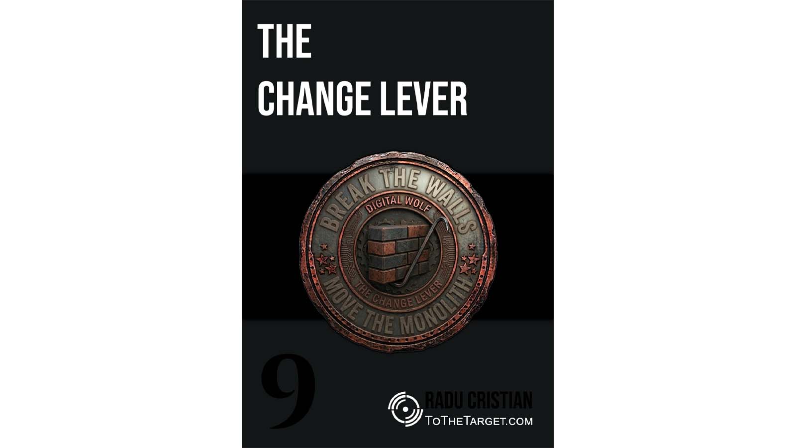 Management, Vol. 9: The Change Lever
