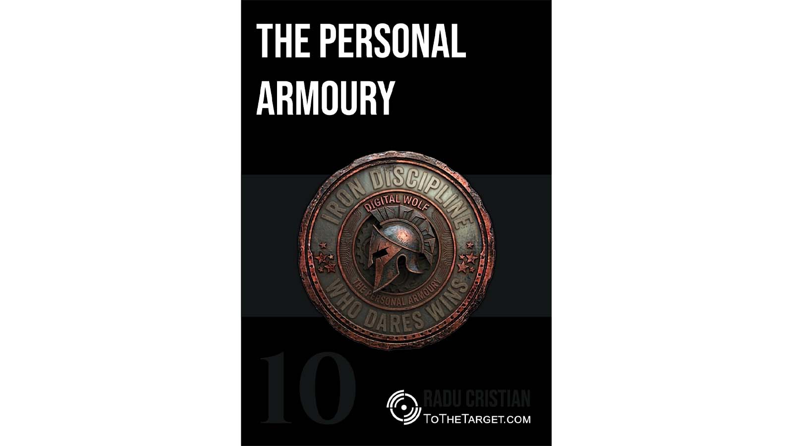 Management, Vol. 10: The Personal Armoury