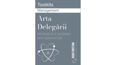 Arta Delegării-toolkit