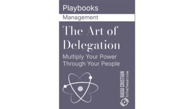 The Art of Delegation