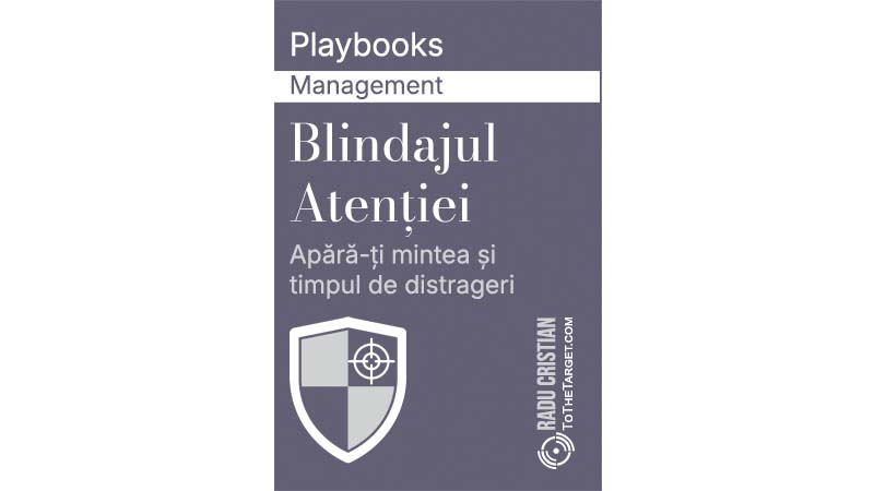 Blindajul Atenției