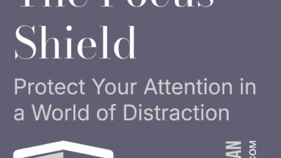 The Focus Shield