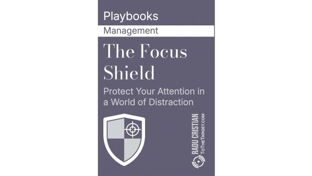 The Focus Shield