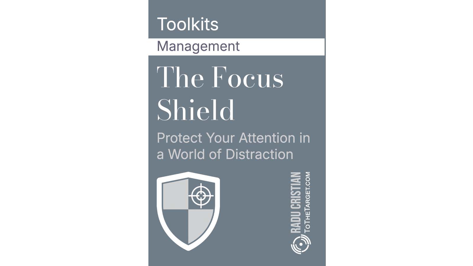 The Focus Shield - toolkit - Image 1
